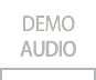 demo audio